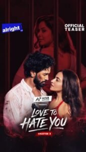 लव टू हेट यू: चैप्टर 2 में हर्ष राजपूत और नियति फतनानी अमन और रिया के रूप में वापस आ गए हैं